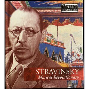 Classic Composers Stravinsky Musical Revolutionary CD & Booklet Like New